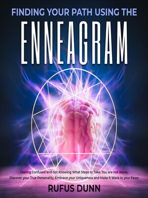 cover image of Finding your Path Using the Enneagram